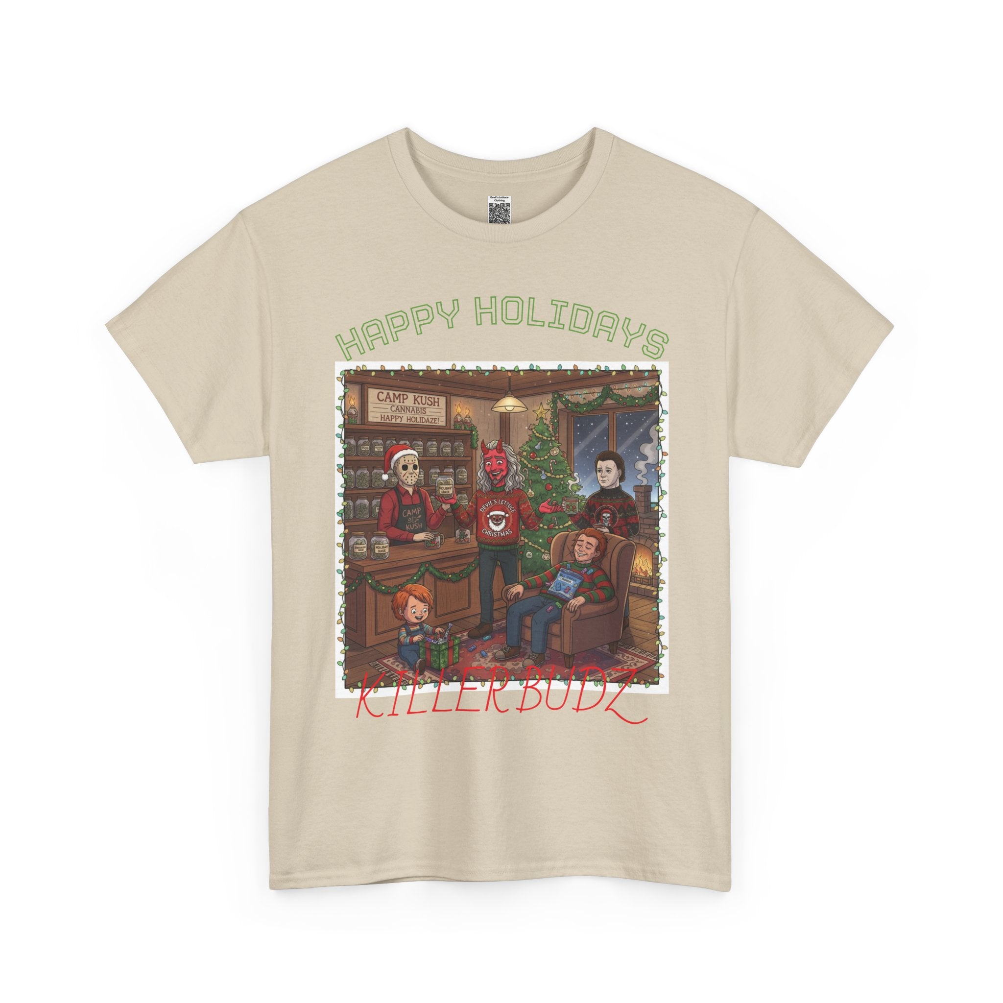 Happy Holidays!/Killer Budz Cotton Tee