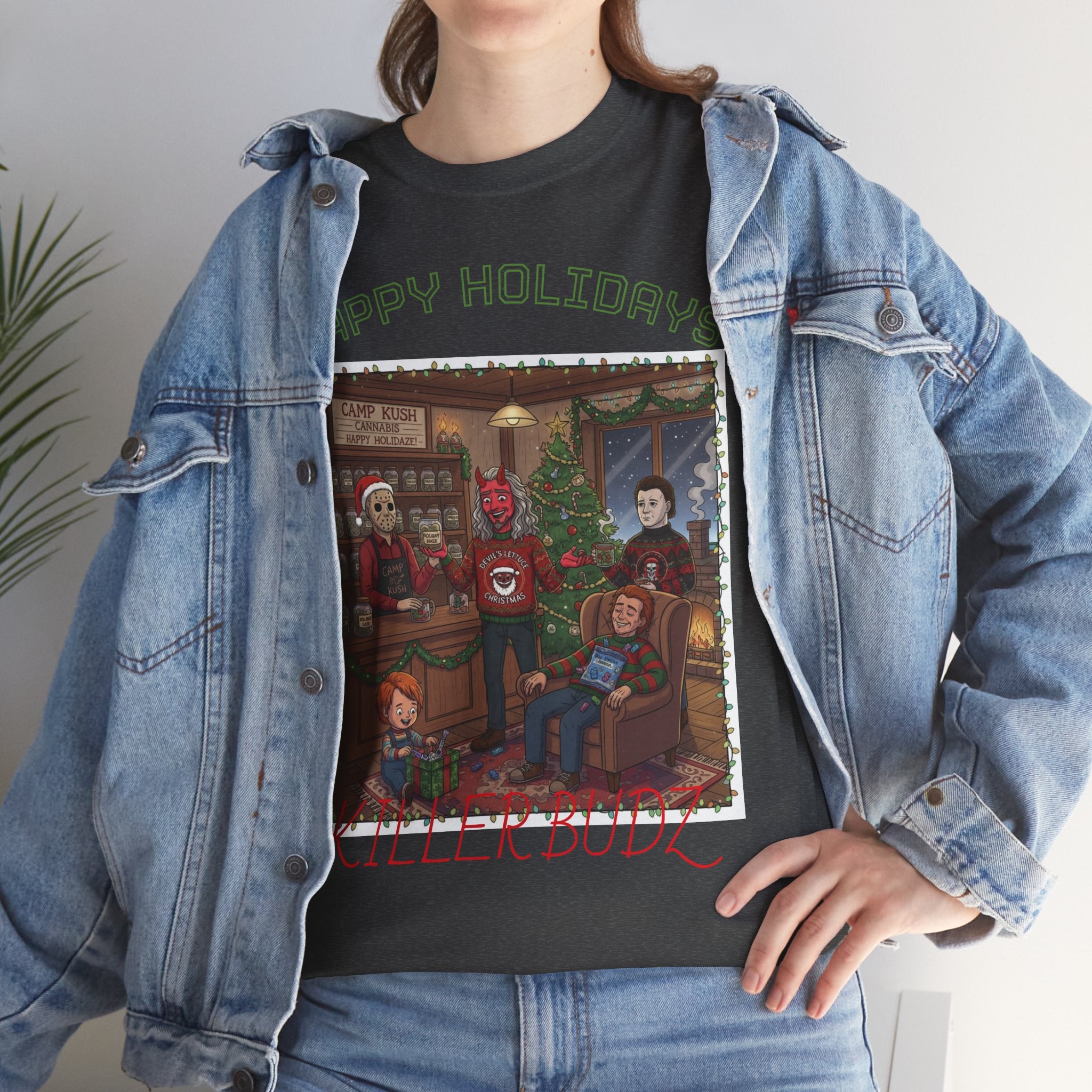 Happy Holidays!/Killer Budz Cotton Tee
