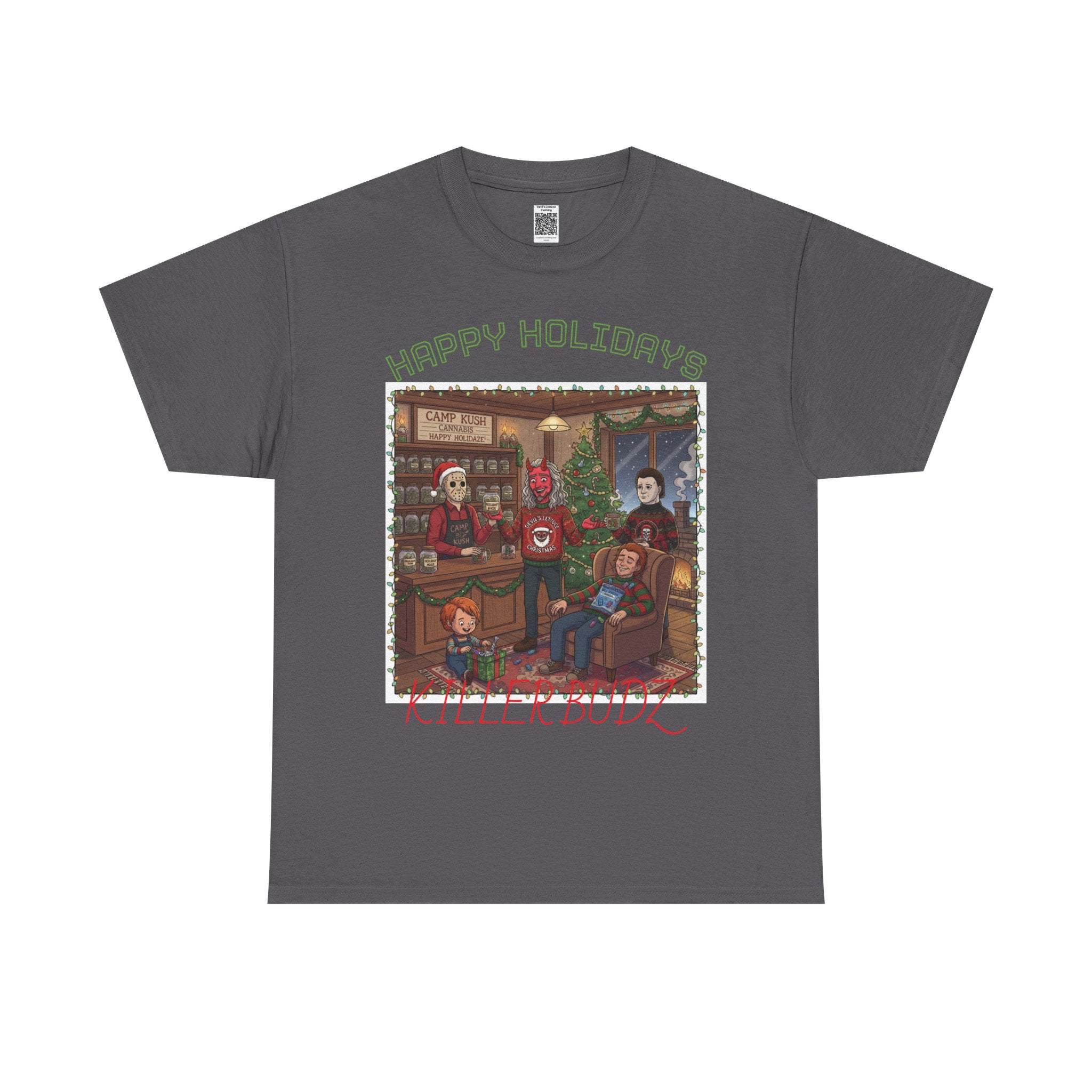 Happy Holidays!/Killer Budz Cotton Tee