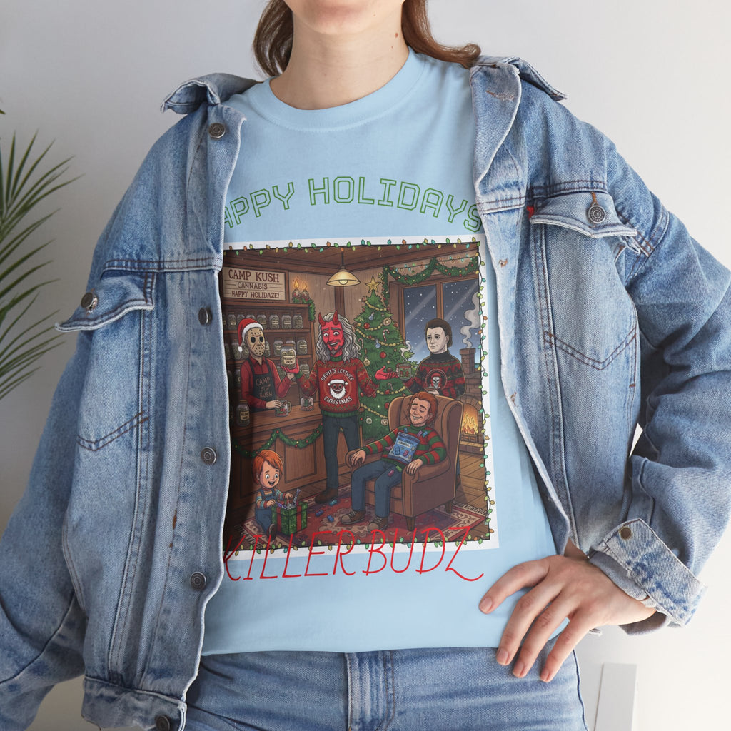 Happy Holidays!/Killer Budz Cotton Tee