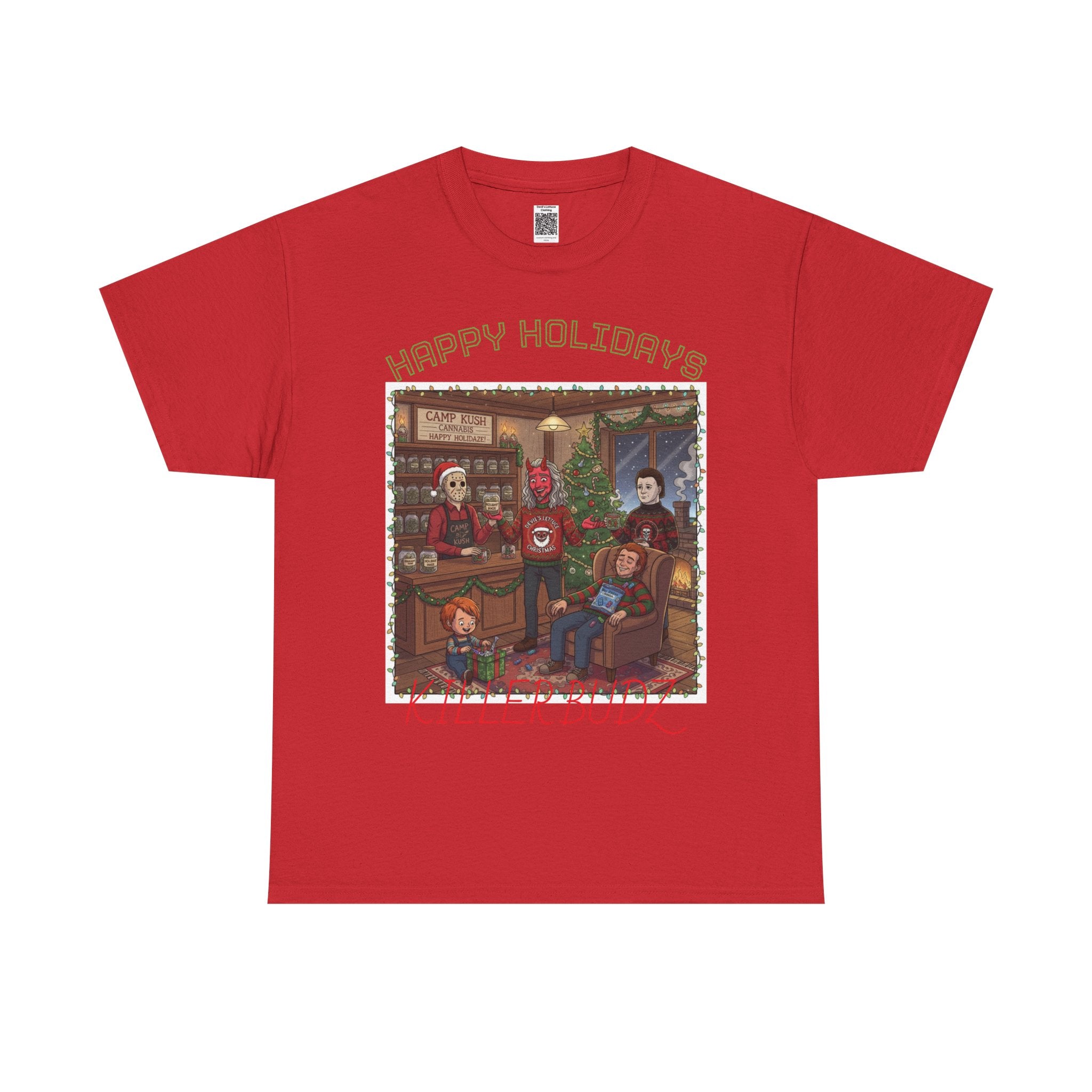 Happy Holidays!/Killer Budz Cotton Tee