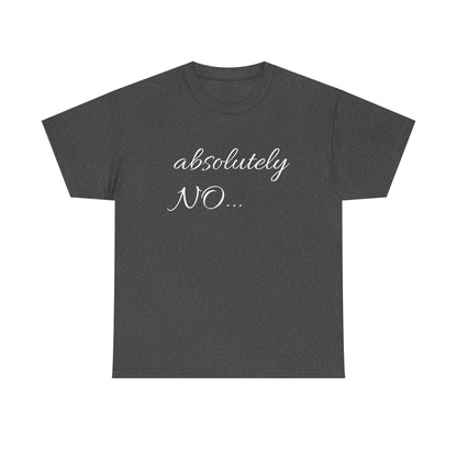 absolutely no
