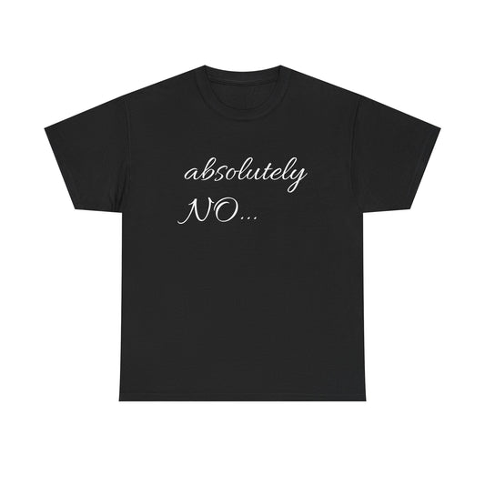 absolutely no