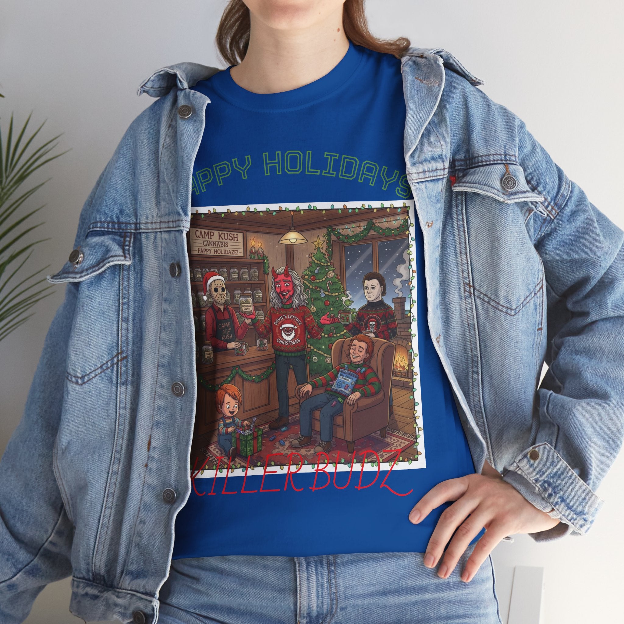 Happy Holidays!/Killer Budz Cotton Tee