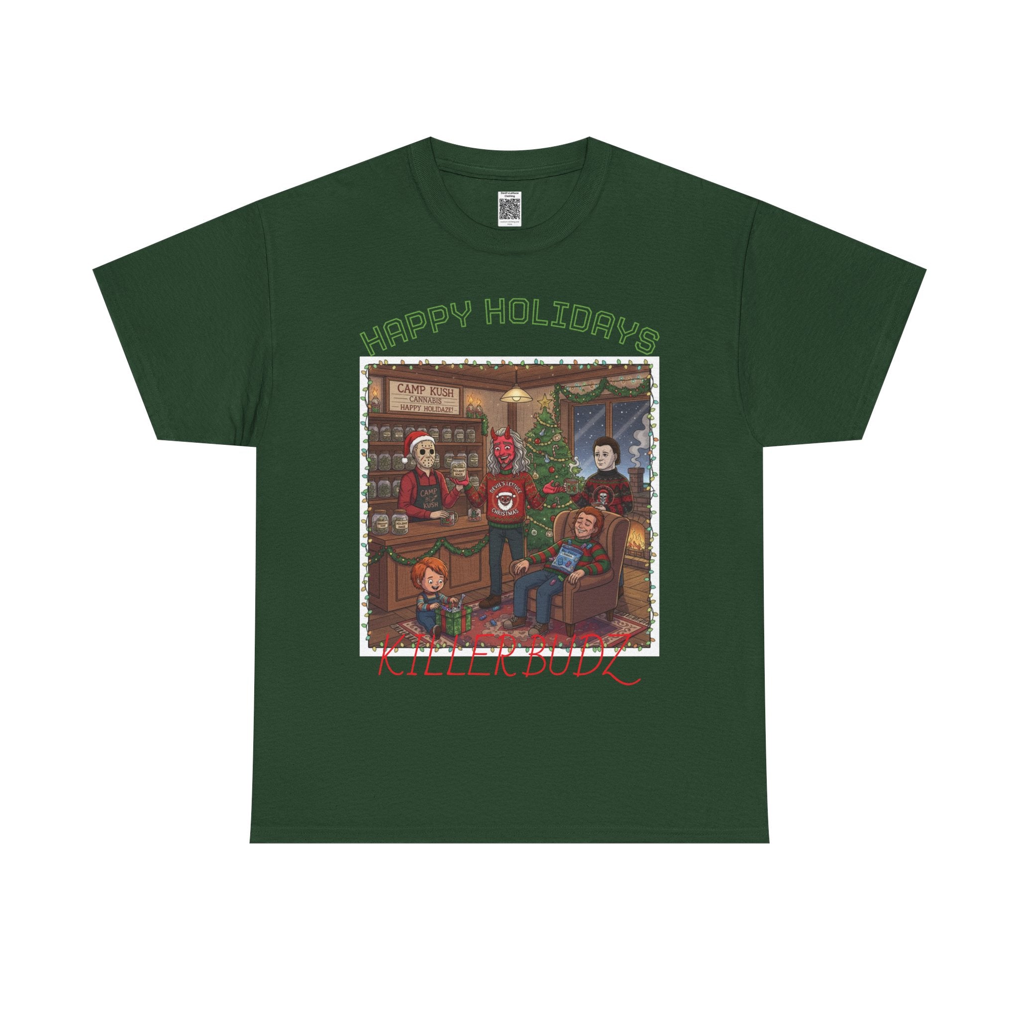 Happy Holidays!/Killer Budz Cotton Tee