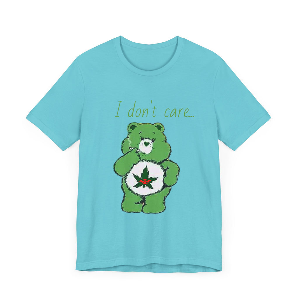 I don't care bear Short Sleeve Tee