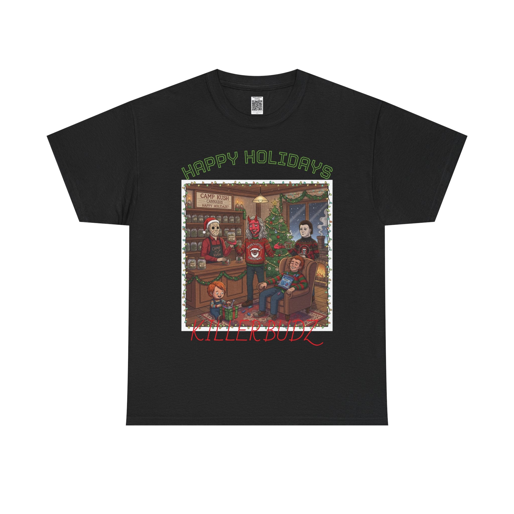 Happy Holidays!/Killer Budz Cotton Tee